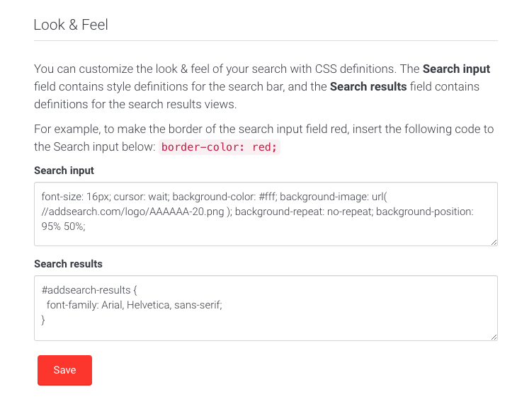 Picture of look and feel CSS settings in AddSearch Dashboard.