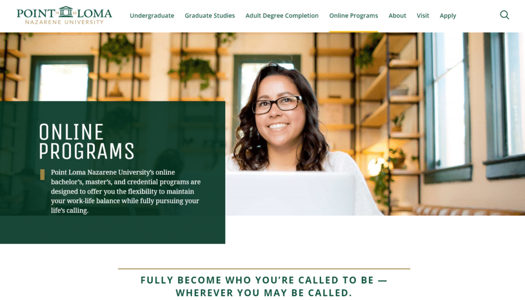 Point Loma Nazarene University using a earthy color palate to create a comfortable user experience.  